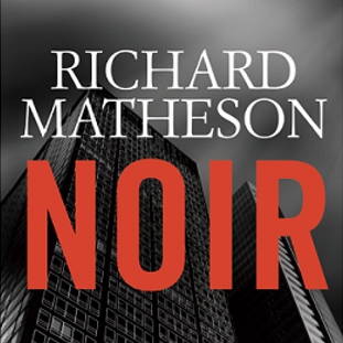 Il noir del maestro Richard Matheson