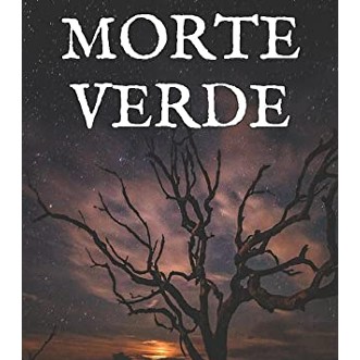 Verrà la morte e … sarà verde (Morte Verde)